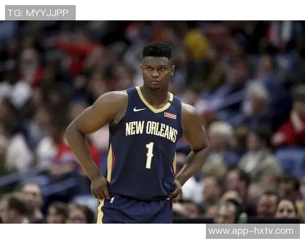 下场对决文班：锡安期待与顶尖球员激烈交锋希望球迷尽情享受比赛乐趣